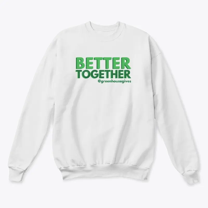 Better Together - Green Font