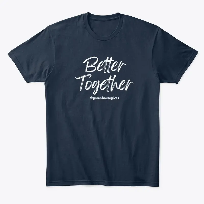 Better Together